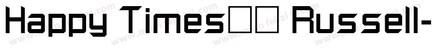 Happy Times字体 Russell字体转换